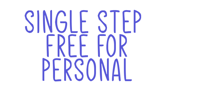 Single Step – Free For Personal Font Download