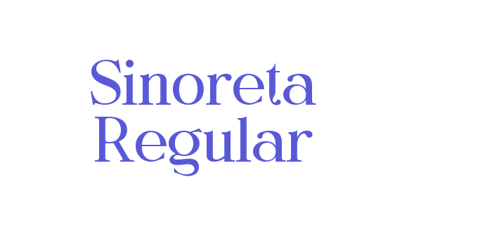 Sinoreta Regular Font Download