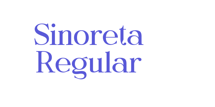 Sinoreta Regular Font