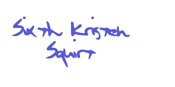 Sixth Kristen Squirt Font