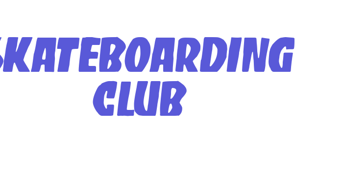 Skateboarding Club Font