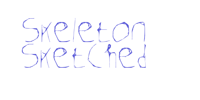 Skeleton Sketched Font