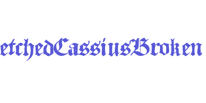 SketchedCassiusBroken Font Download