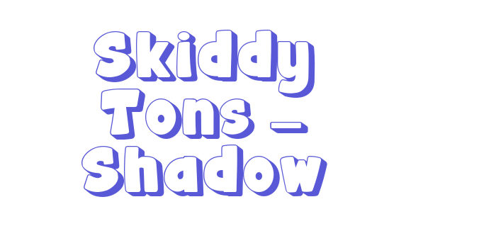 Skiddy Tons – Shadow Font Download