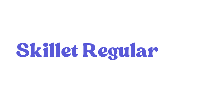 Skillet Regular Font Download