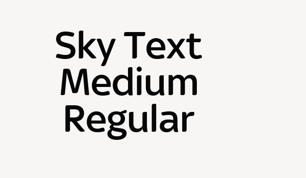 Sky Text Medium Regular Font