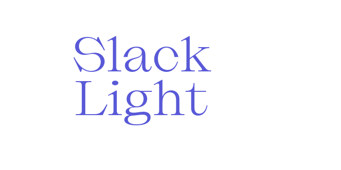 Slack Light Font