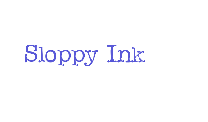 Sloppy Ink Font Download