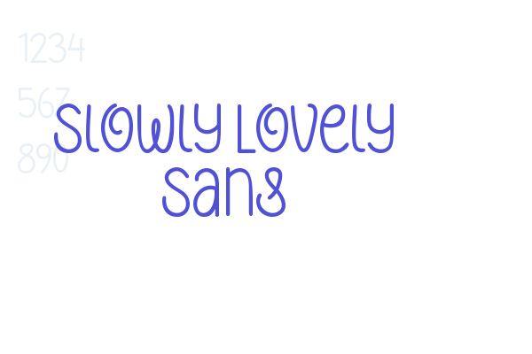 Slowly Lovely Sans