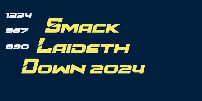 Smack Laideth Down 2024