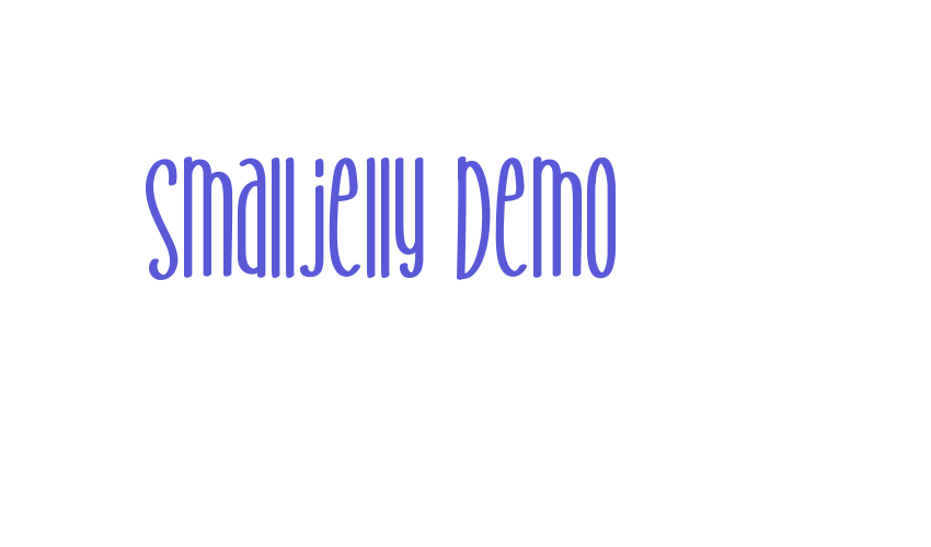 Smalljelly Demo Font