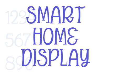 Smart home Display Font Download