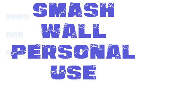 Smash Wall Personal Use font free