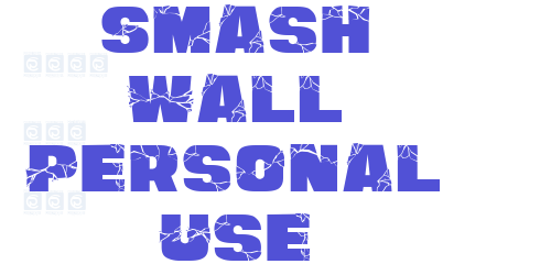 Smash Wall Personal Use-font-download