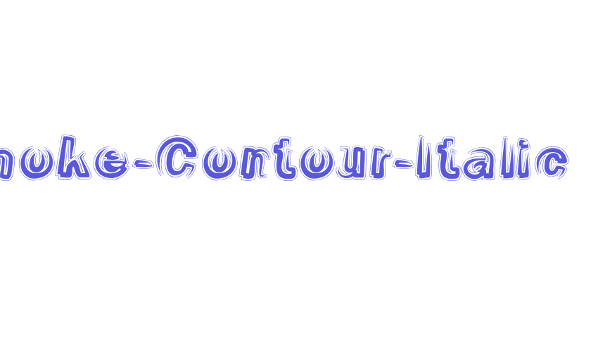 Smoke-Contour-Italic Font