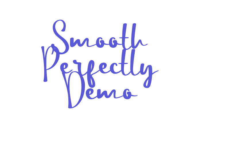 Smooth Perfectly Demo Font