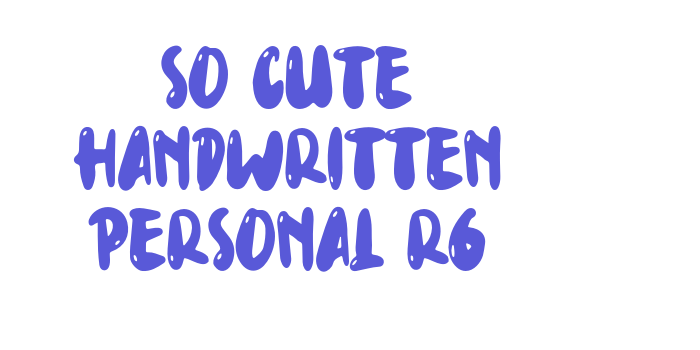 So Cute Handwritten Personal Rg Font Download