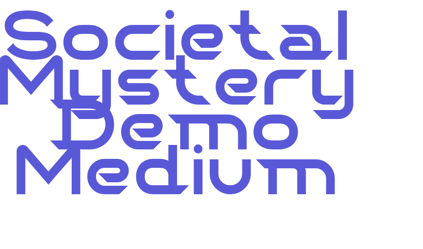 Societal Mystery Demo Medium Font Download