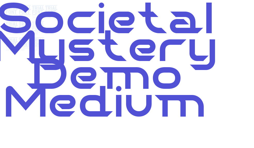 Societal Mystery Demo Medium-font-download