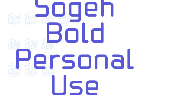 Sogeh Bold Personal Use font free