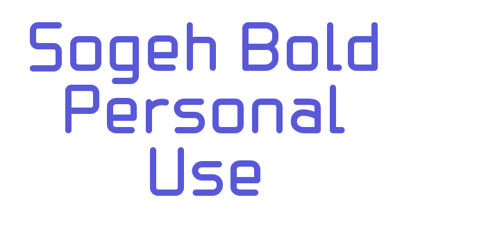 Sogeh Bold Personal Use Font