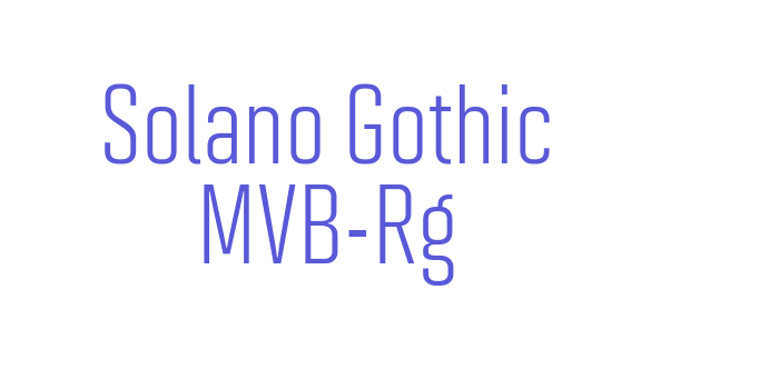 Solano Gothic MVB-Rg Font