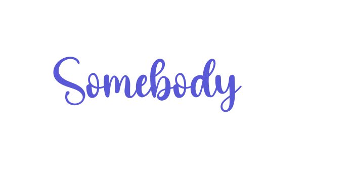 Somebody Font Download