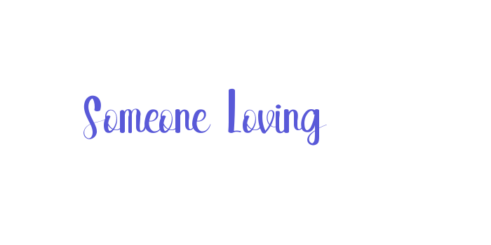 Someone Loving Font Download