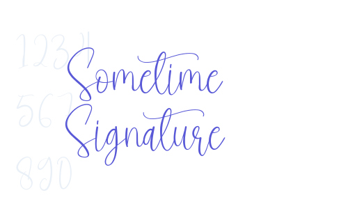 Sometime Signature Font