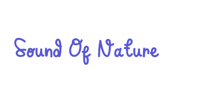 Sound Of Nature Font Download