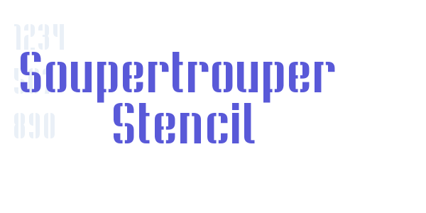 Soupertrouper  Stencil font