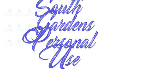 South Gardens Personal Use font