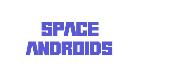 Space Androids Font Download