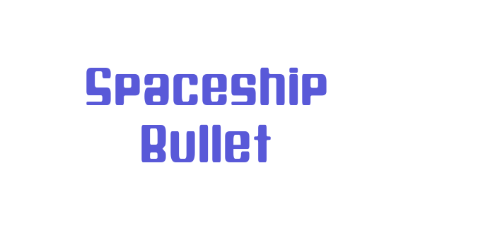 Spaceship Bullet Font Download