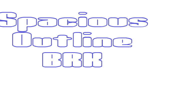 Spacious Outline BRK Font Download