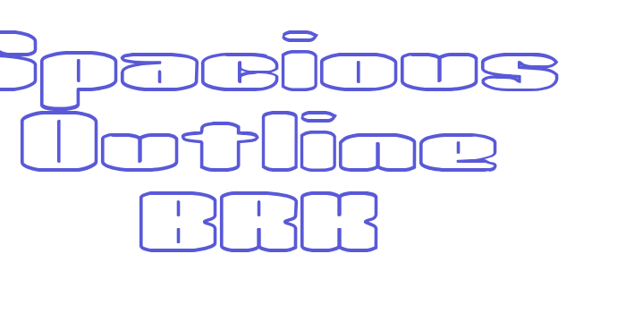 Spacious Outline BRK Font