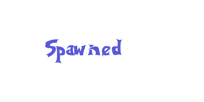 Spawned Font Download