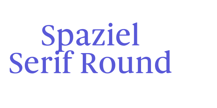 Spaziel Serif Round Font