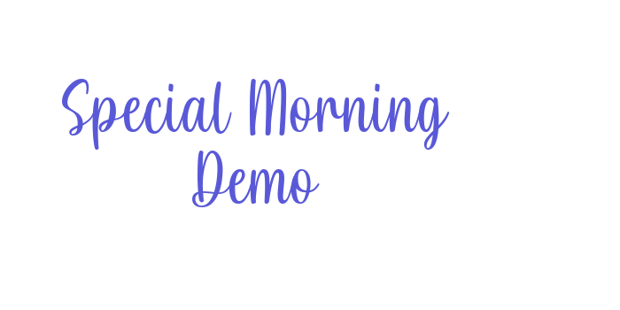 Special Morning Demo Font Download