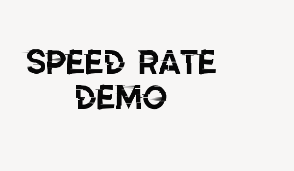 Speed Rate Demo Font