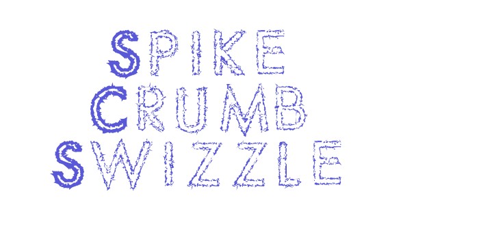 Spike Crumb Swizzle Font Download