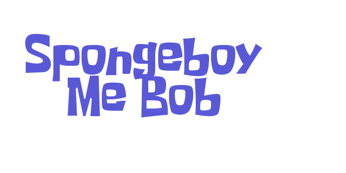 Spongeboy Me Bob Font Download