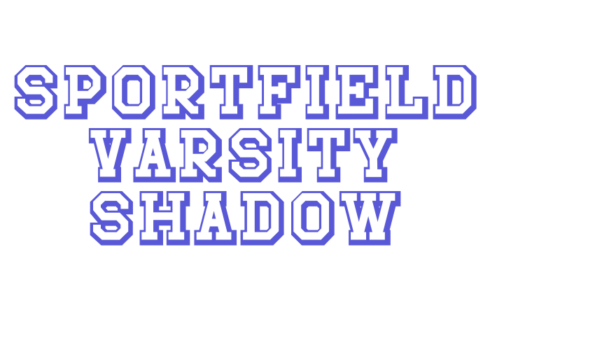 Sportfield Varsity Shadow Font Download