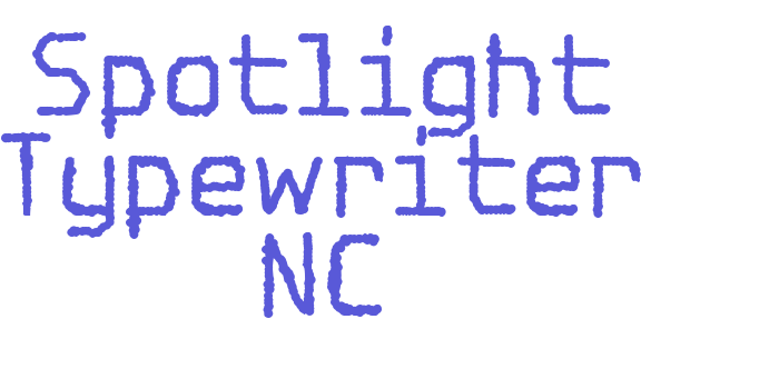 Spotlight Typewriter NC Font