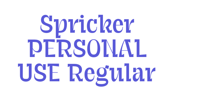 Spricker PERSONAL USE Regular Font Download