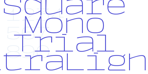 Square Mono Trial UltraLight-font-download