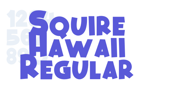 Squire Hawaii Regular font free