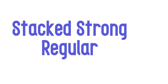 Stacked Strong Regular Font Download