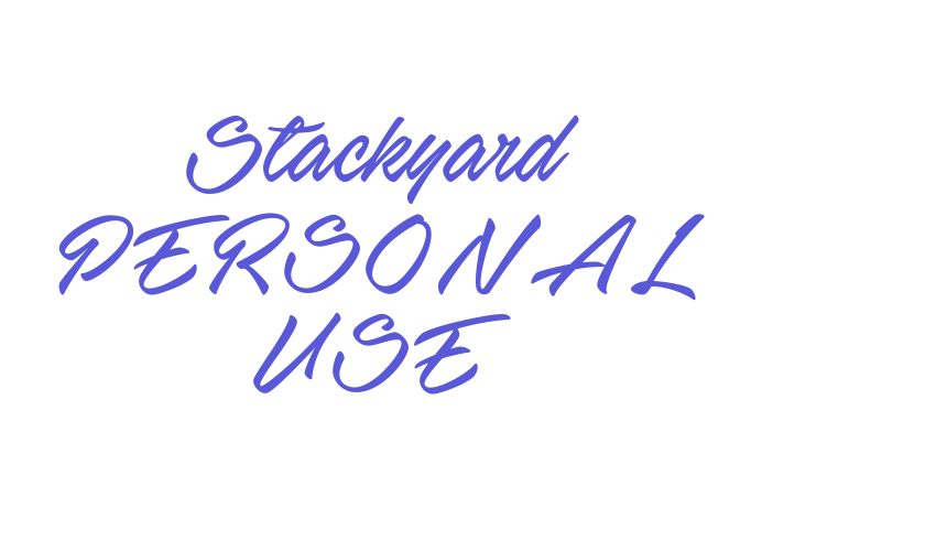 Stackyard PERSONAL USE Font Download