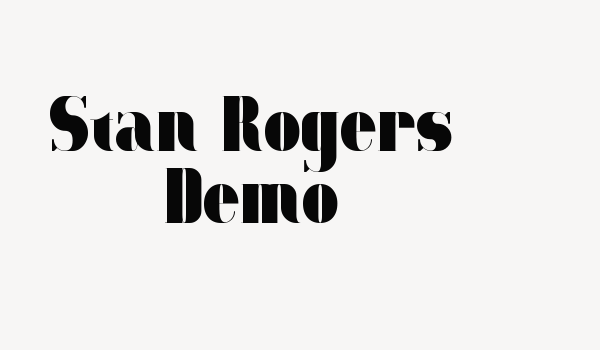 Stan Rogers Demo Font